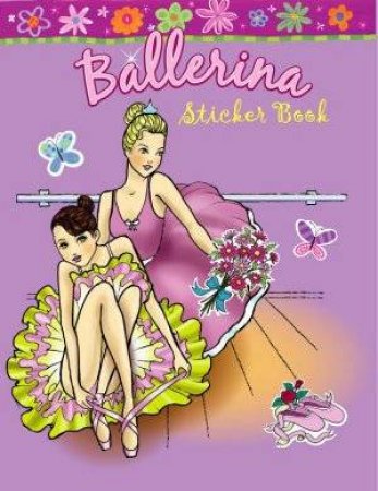 Ballerina Sticker Book by Ballerina