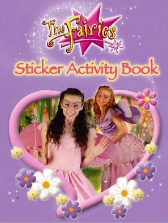 The Fairies Sticker Activity Book by Jen Watts