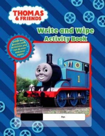 Thomas And Friends Write And Wipe Activity Book by Thomas