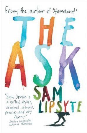 Ask by Sam Lipsyte