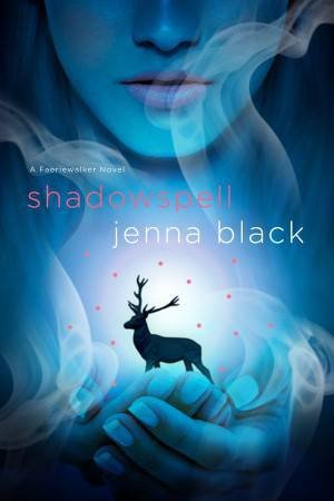 Shadowspell by Jenna Black