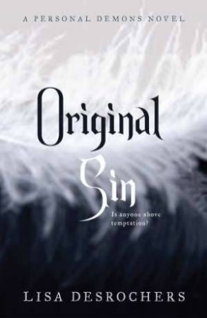 Original Sin by Lisa Desrochers