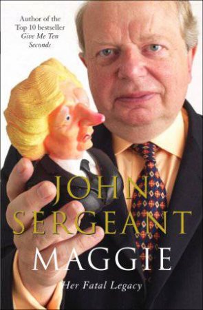 Maggie by John Sergeant