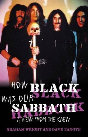 How Black Was Our Sabbath by Graham Wright