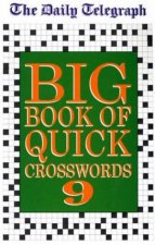 The Daily Telegraph Big Book Of Quick Crosswords 9