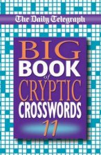 The Daily Telegraph Big Book Of Cryptic Crosswords 11