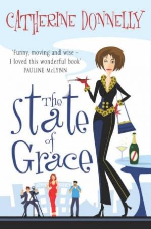 State Of Grace by Catherine Donnelly