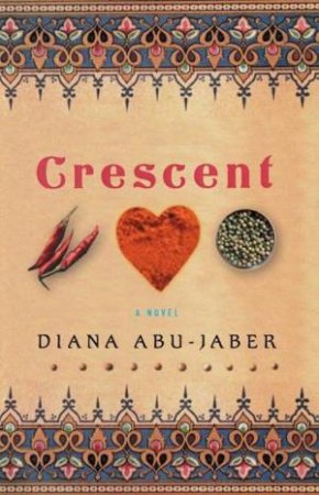 Crescent by Diane Abu-Jaber