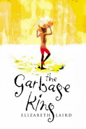 The Garbage King by Elizabeth Laird