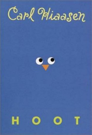 Hoot by Carl Hiaasen