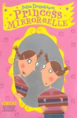 Princess Mirror-Belle by Julia Donaldson