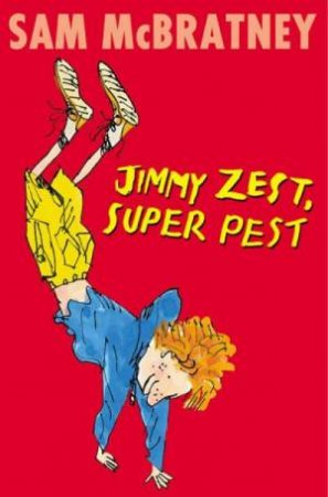 Jimmy Zest, Super Pest by Sam McBratney