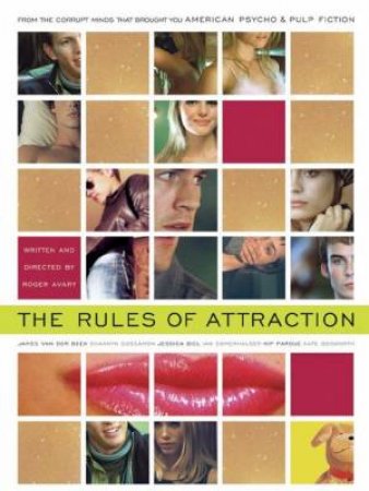 The Rules Of Attraction by Bret Easton Ellis