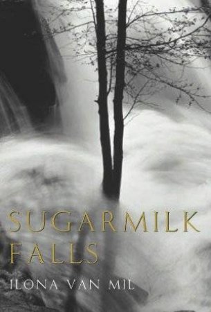 Sugarmilk Falls by Ilona Van Mil