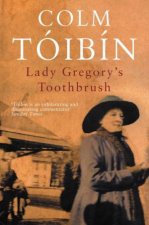 Lady Gregorys Toothbrush