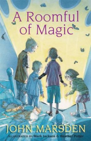 A Roomful Of Magic by Marsden & Jackson & Potter