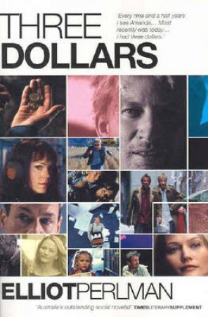 Three Dollars by Perlman, Elliot