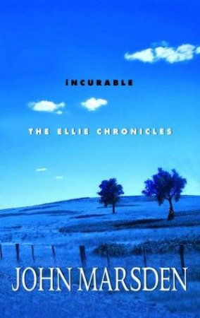 Incurable by John Marsden