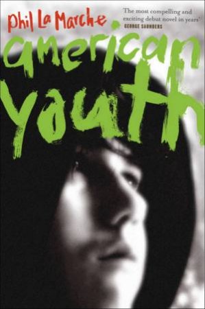 American Youth by Phil LaMarche