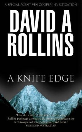 A Knife Edge by David A Rollins