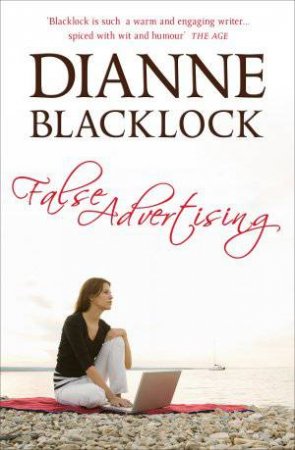 False Advertising by Dianne Blacklock