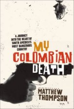 My Colombian Death