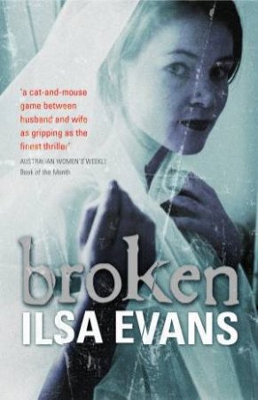 Broken by Ilsa Evans