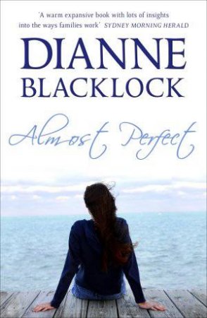 Almost Perfect by Dianne Blacklock