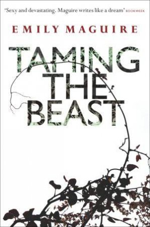 Taming the Beast by Emily Maguire