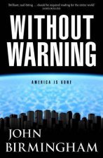 Without Warning America is Gone