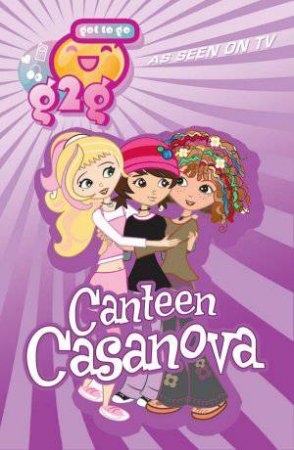 G2G: Canteen Casanova by Jane Anderson