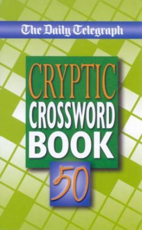 The Daily Telegraph Cryptic Crossword Book by Various