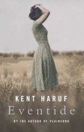 Eventide by Kent Haruf