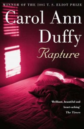 Rapture by Carol Ann Duffy 