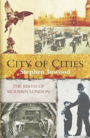 City Of Cities by Stephen Inwood