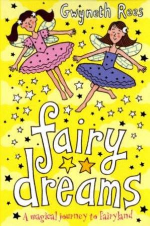 Fairy Dreams by Gwyneth Rees