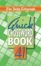 The Daily Telegraph Quick Crossword Book 41