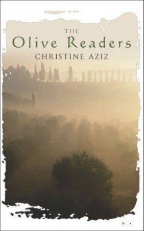 The Olive Readers by Christine Aziz