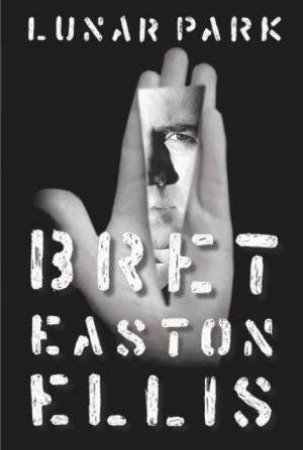 Lunar Park by Bret Easton Ellis