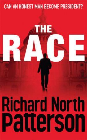 The Race by Richard North Patterson