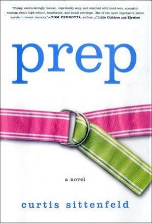 Prep by Curtis Sittenfeld