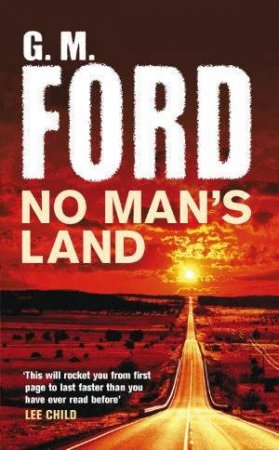 No Man's Land by G M Ford