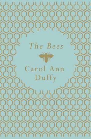 The Bees by Carol Ann Duffy