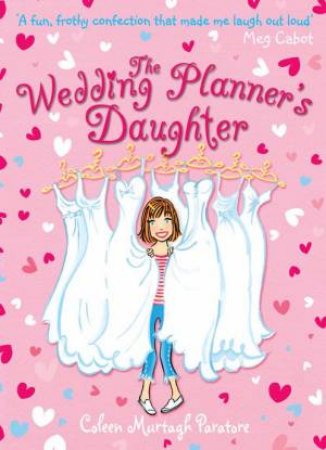 The Wedding Planner's Daughter by Coleen Murtagh Paratore