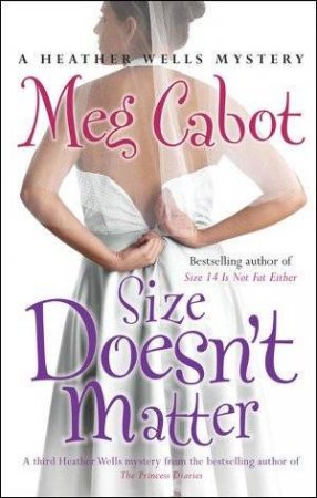 Size Doesn't Matter by Meg Cabot