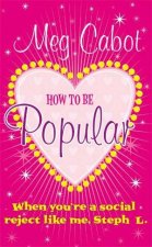 How To Be Popular