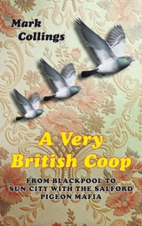 A Very British Coop by Mark Collings