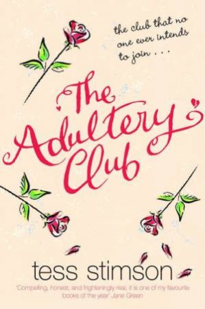 The Adultery Club by Tess Stimson