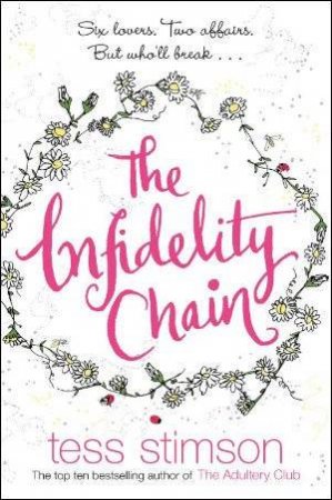 The Infidelity Chain by Tess Stimson