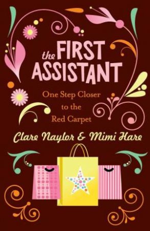 The First Assistant by Clare Naylor & Mimi Hare